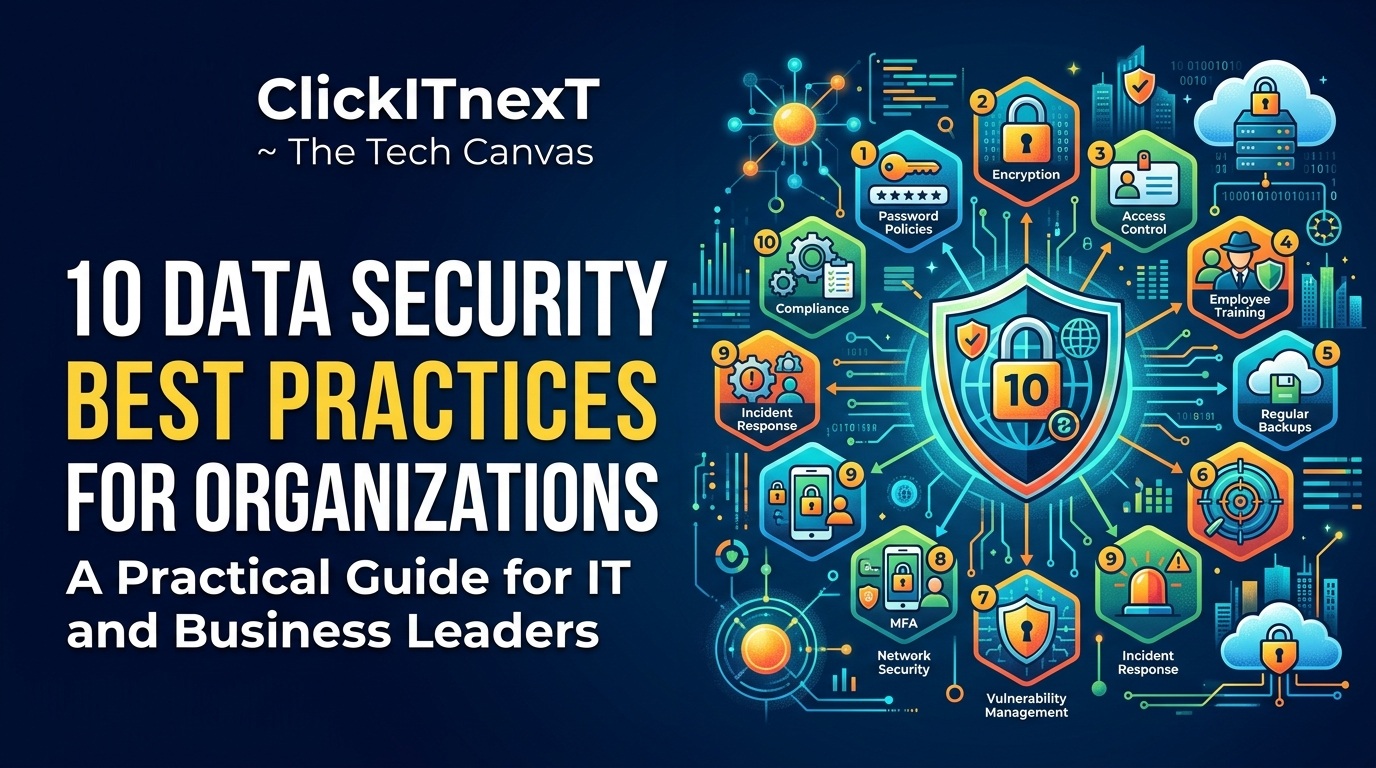 10 Data Security Best Practices for Organizations